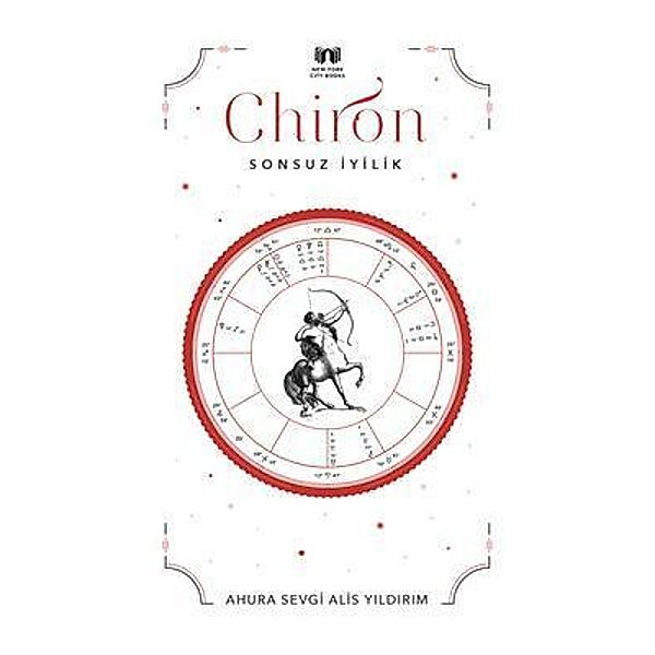 Chiron, Ahura Sevgi Alis Yildirim