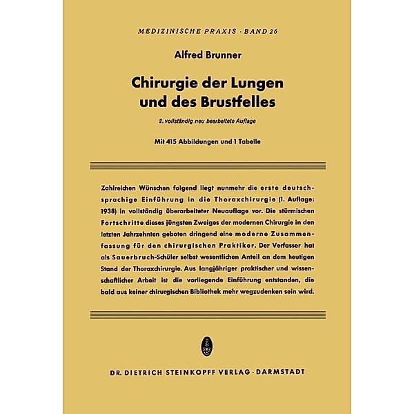 Chirurgie der Lungen und des Brustfelles / Medizinische Praxis Bd.26, Alfred Brunner
