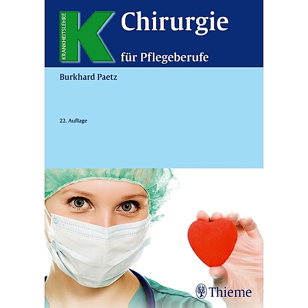 Chirurgie für Pflegeberufe, Burkhard Paetz