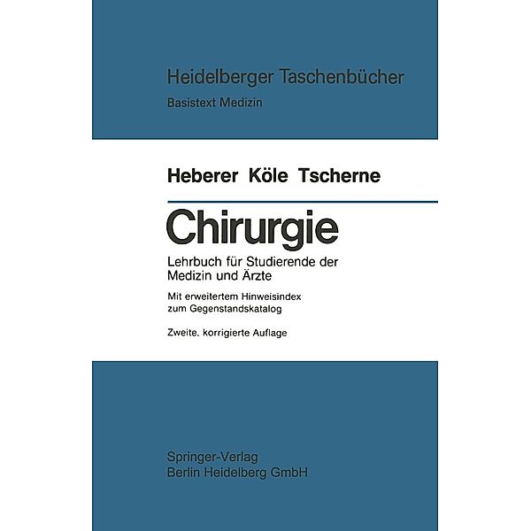 Chirurgie / Heidelberger Taschenbücher Bd.191, G. Heberer, W. Köle, H. Tscherne
