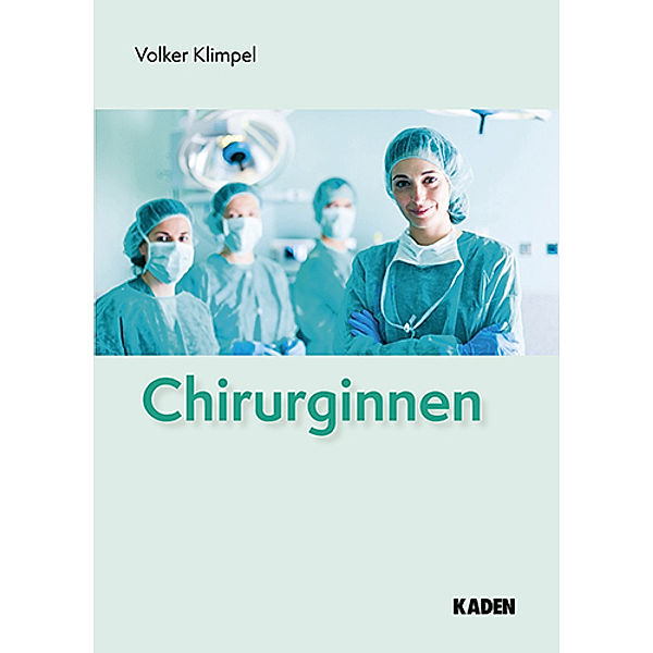 Chirurginnen, Volker Klimpel