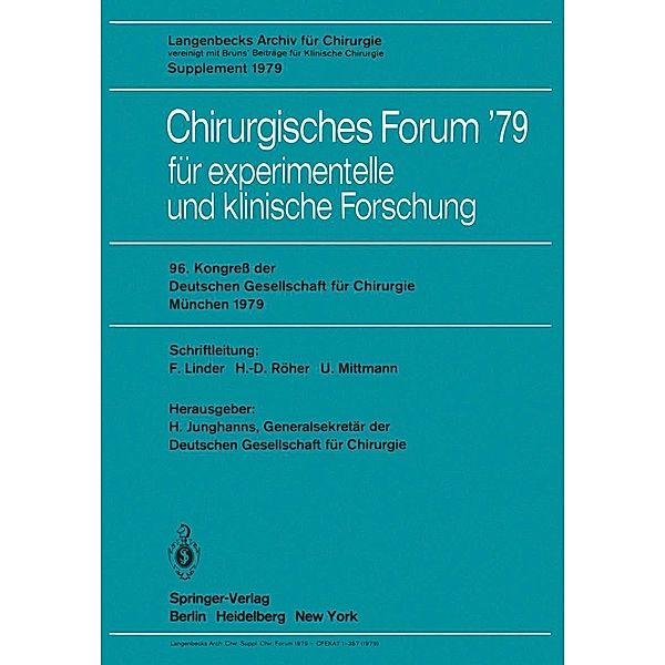 Chirurgisches Forum '79 / Deutsche Gesellschaft für Chirurgie Bd.79