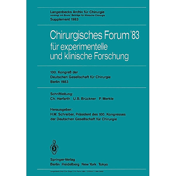 Chirurgisches Forum  83 für experimentelle und klinische Forschung