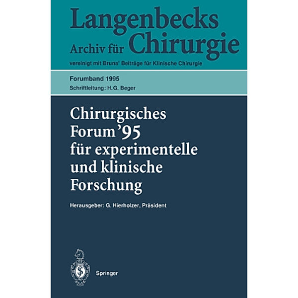 Chirurgisches Forum '95 für experimentelle und klinische Forschung