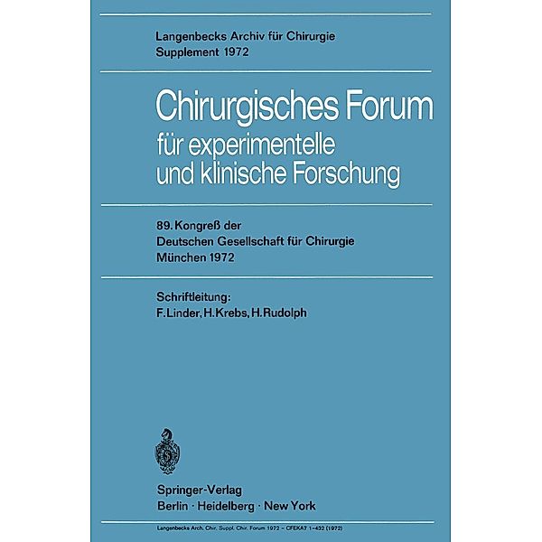 Chirurgisches Forum für experimentelle und klinische Forschung / Deutsche Gesellschaft für Chirurgie Bd.72