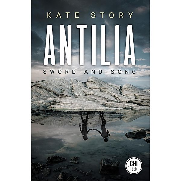 ChiTeen: Antilia, Kate Story