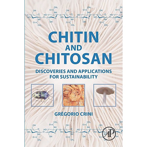 Chitin and Chitosan, Gregorio Crini