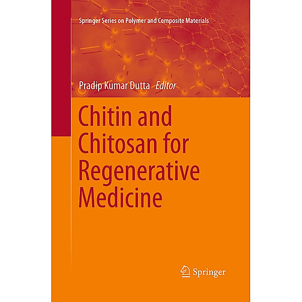 Chitin and Chitosan for Regenerative Medicine