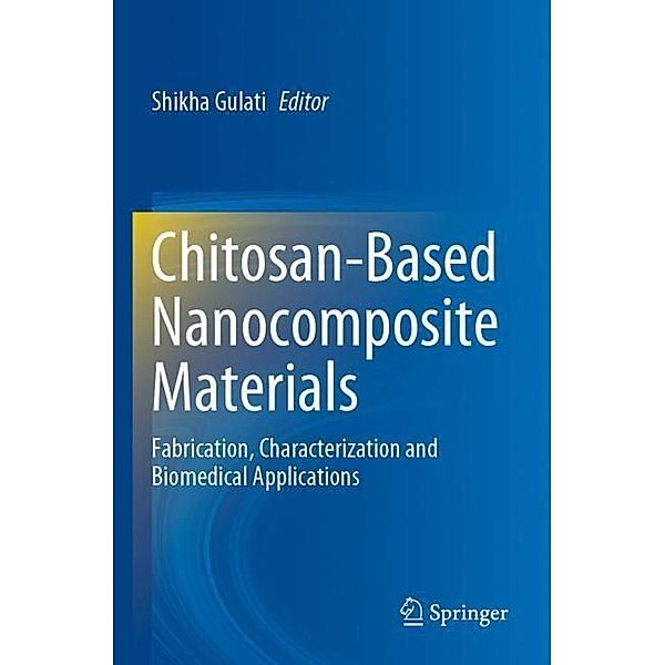 Chitosan-Based Nanocomposite Materials