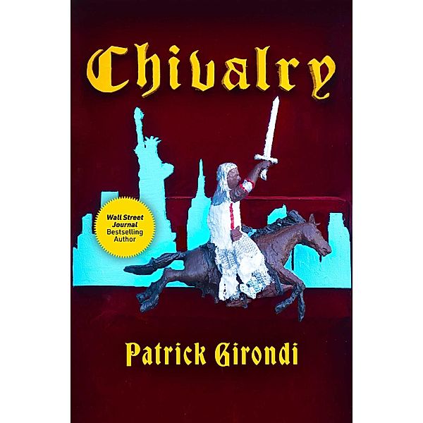 Chivalry, Patrick Girondi