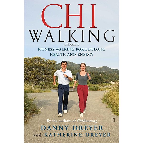 ChiWalking, Danny Dreyer, Katherine Dreyer