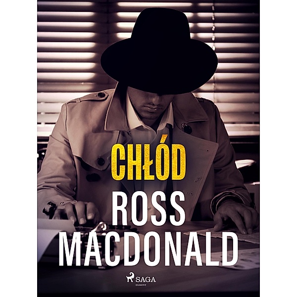 Chlód / Lew Archer, Ross Macdonald
