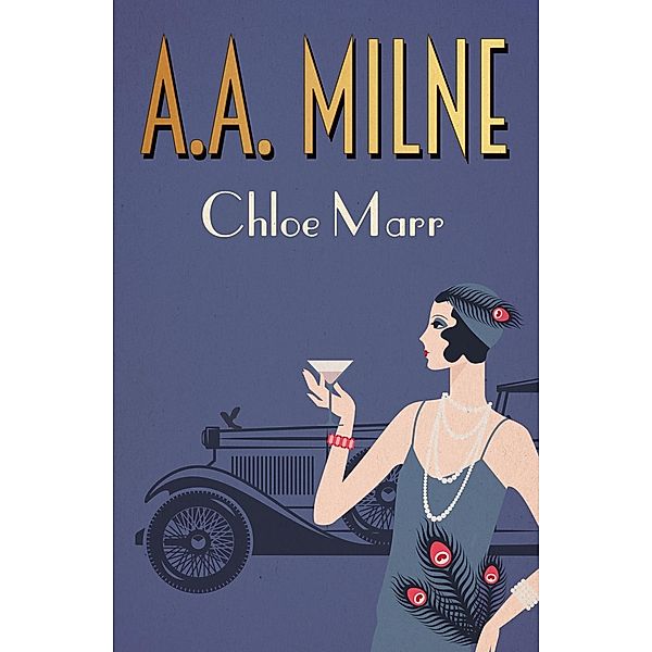 Chloe Marr, A. A. Milne