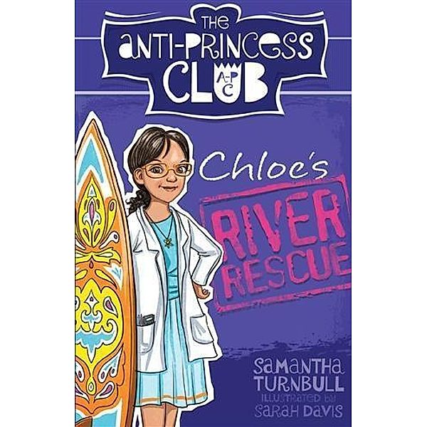 Chloe's River Rescue, Samantha Turnbull