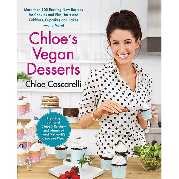 Chloe's Vegan Desserts, Chloe Coscarelli