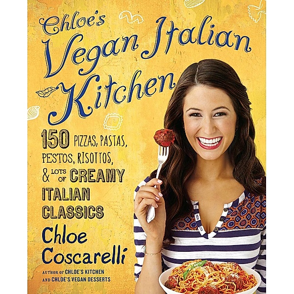 Chloe's Vegan Italian Kitchen, Chloe Coscarelli