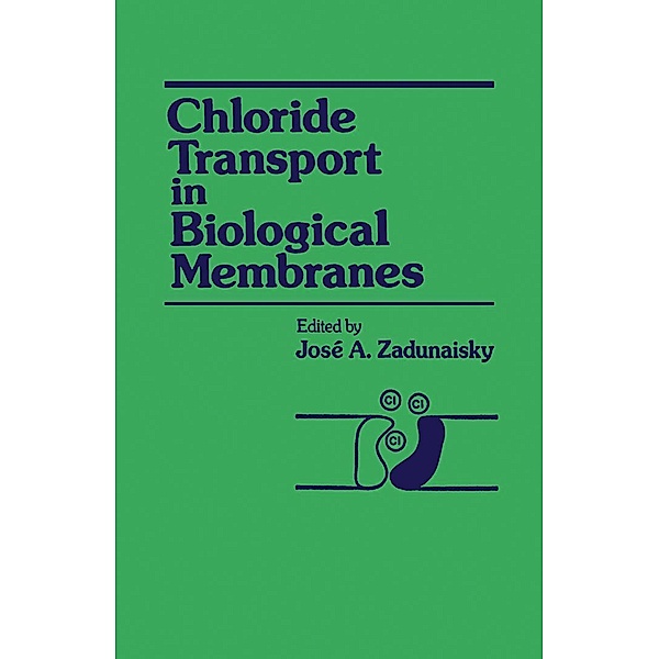 Chloride Transport in Biological Membranes