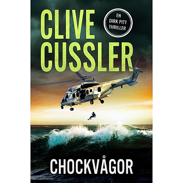 Chockvågor / Dirk Pitt Bd.12, Clive Cussler