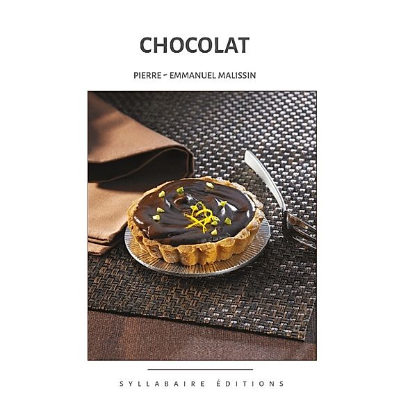 Chocolat, Pierre-Emmanuel Malissin