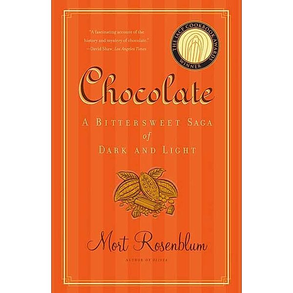 Chocolate, Mort Rosenblum