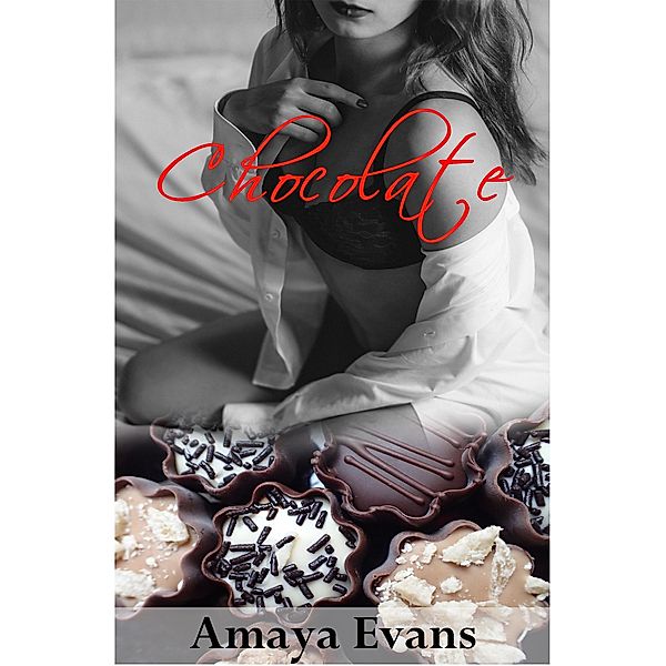 Chocolate, Amaya Evans