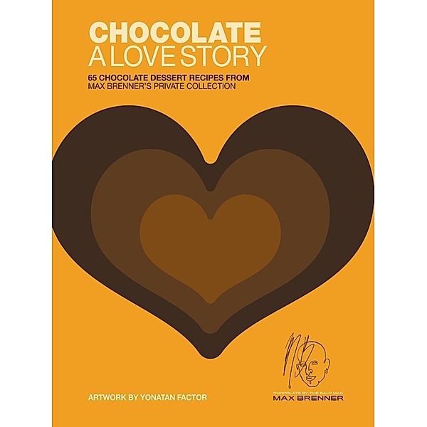 Chocolate: A Love Story, Max Brenner