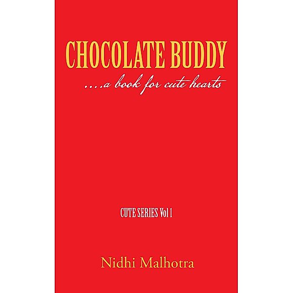 Chocolate Buddy, Nidhi Malhotra