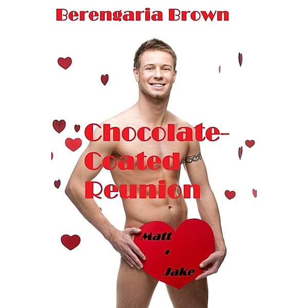 Chocolate-Coated Reunion, Berengaria Brown