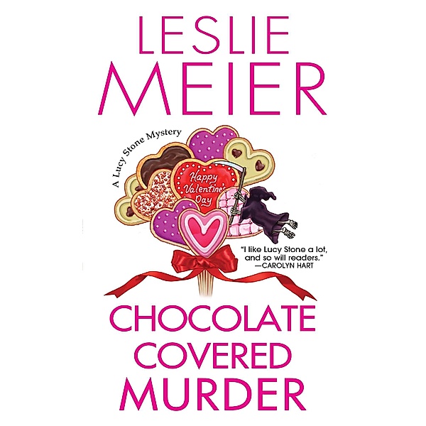 Chocolate Covered Murder / A Lucy Stone Mystery Bd.18, Leslie Meier