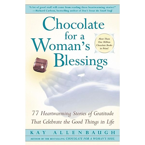 Chocolate For A Woman's Blessings, Kay Allenbaugh