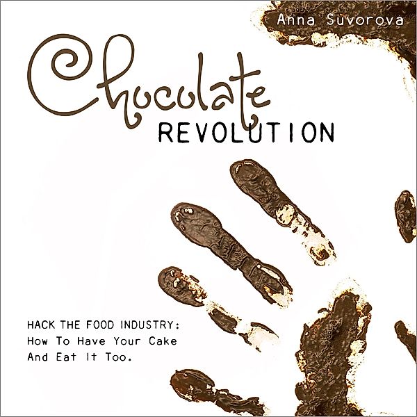 Chocolate Revolution, Anna Suvorova