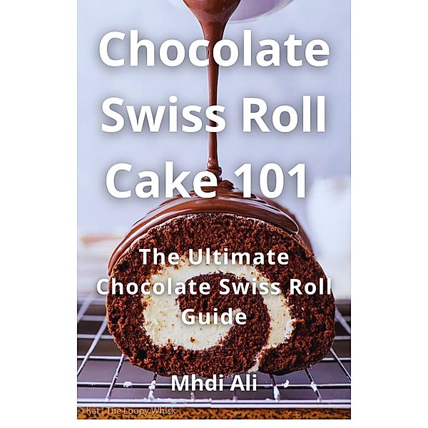 Chocolate Swiss Roll Cake 101, Mhdi Ali