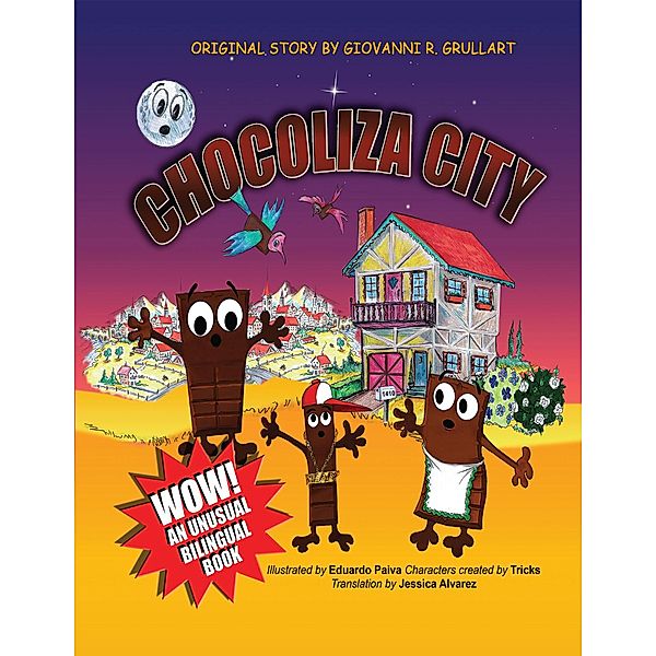 Chocoliza City, Giovanni R. Grullart