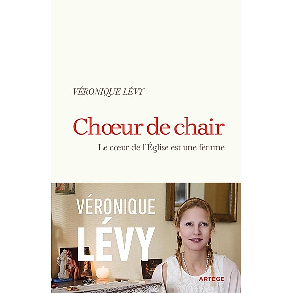Choeur de chair, Véronique Lévy
