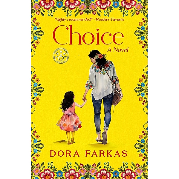 Choice, Dora Farkas