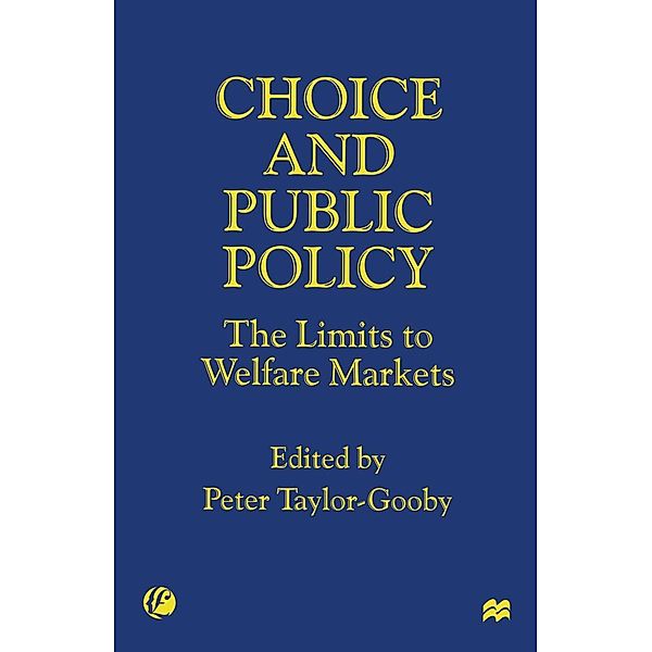 Choice and Public Policy, Peter Taylor-Gooby