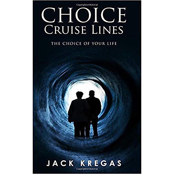 Choice Cruise Lines, Jack Kregas