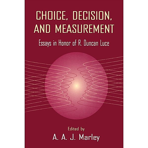Choice, Decision, and Measurement