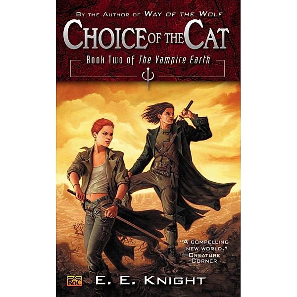 Choice of the Cat / Vampire Earth Bd.2, E. E. Knight
