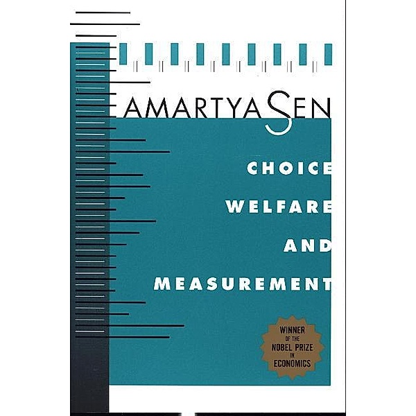 Choice, Welfare & Measurement, Amartya Sen