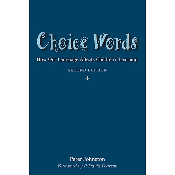 Choice Words, Peter Johnston