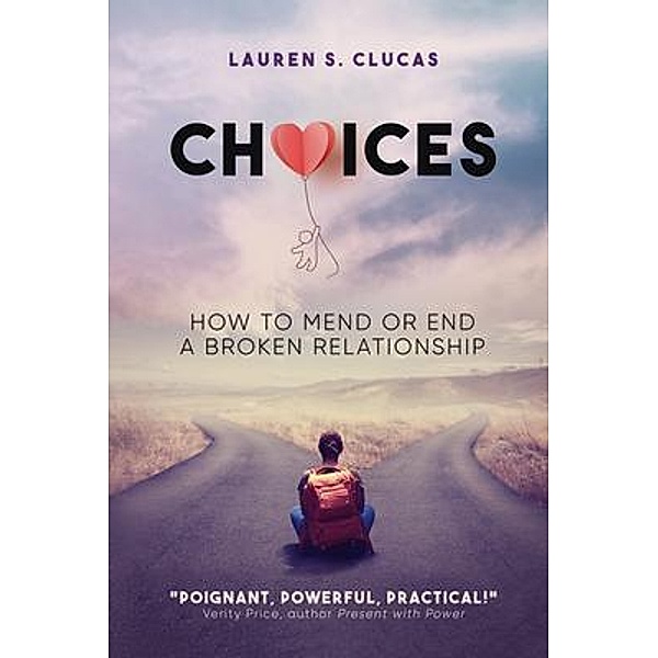 Choices, Lauren Clucas