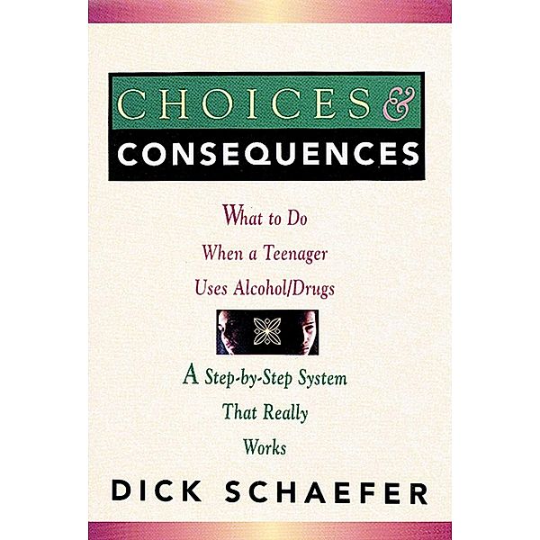 Choices and Consequences, Dick Schaefer