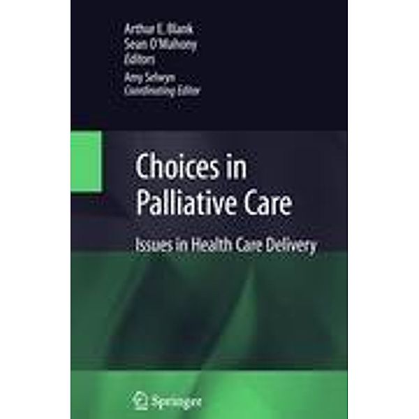 Choices in Palliative Care