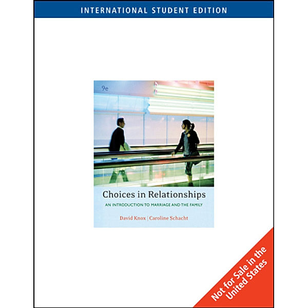 Choices in Relationships, David Knox, Caroline Schacht