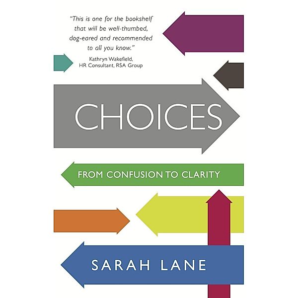 Choices / Panoma Press, Sarah Lane