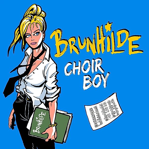 Choir Boy, Brunhilde