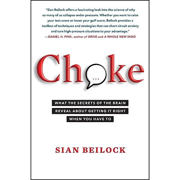Choke, Sian Beilock