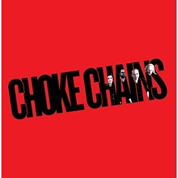 Choke Chains (Vinyl), Choke Chains