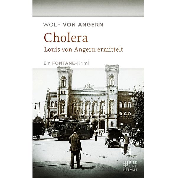 Cholera, Wolf von Angern